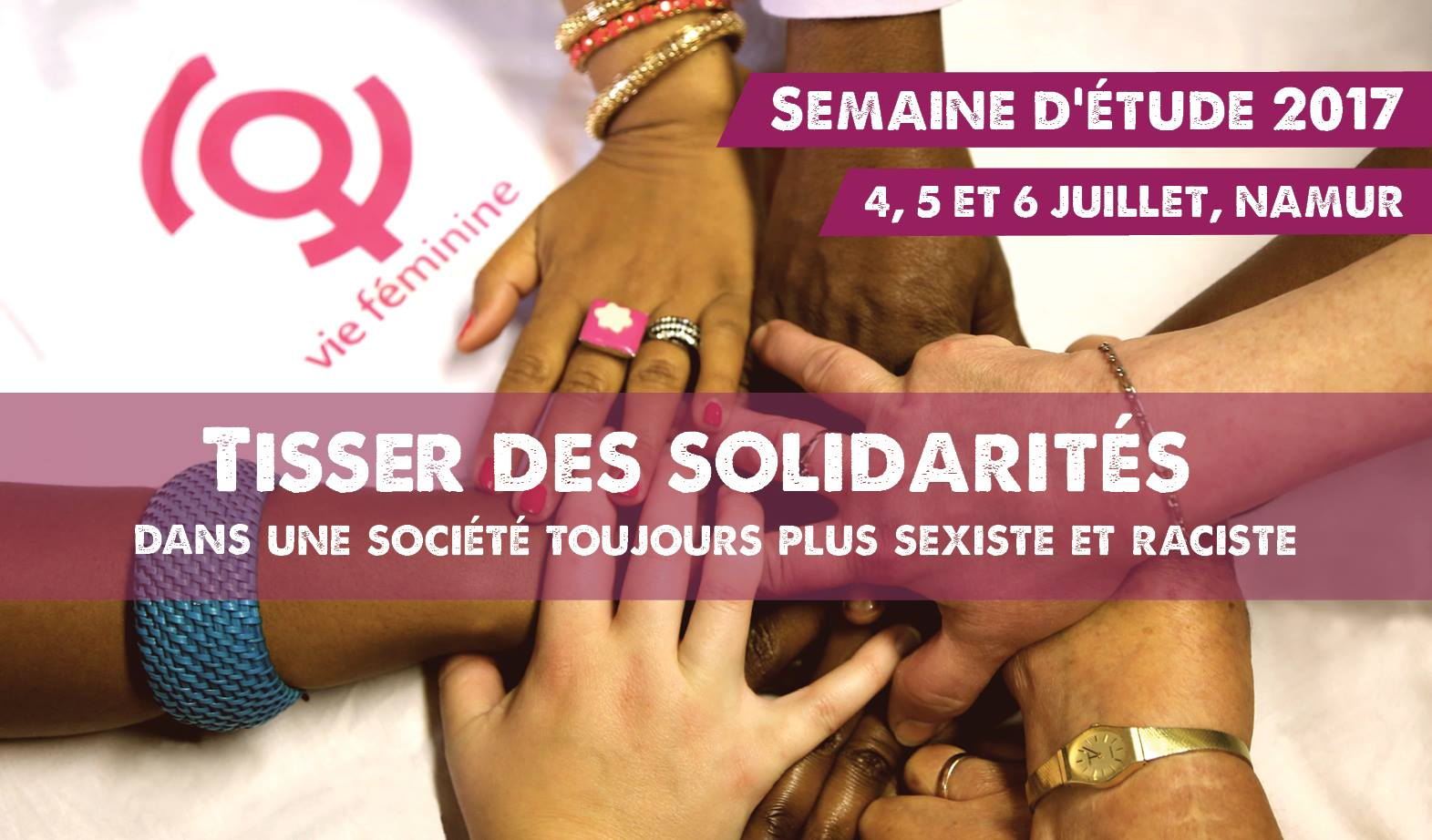Vie féminine – Tisser des solidarités dans une société sexiste et raciste